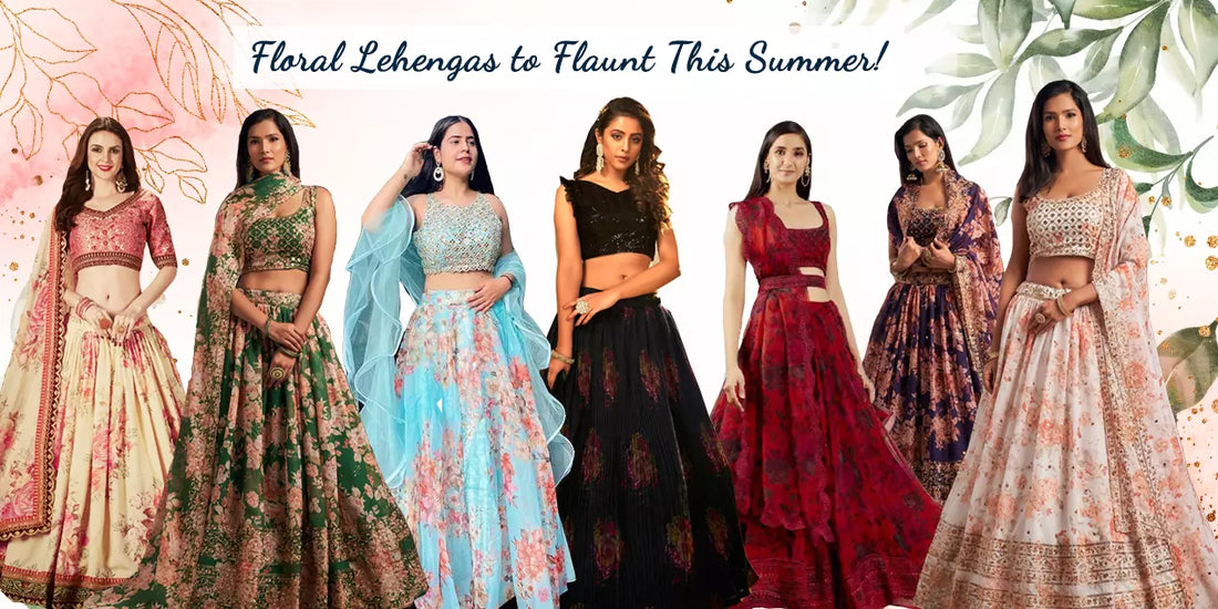 9 Fabulous Floral Lehenga Designs for Summer 2022